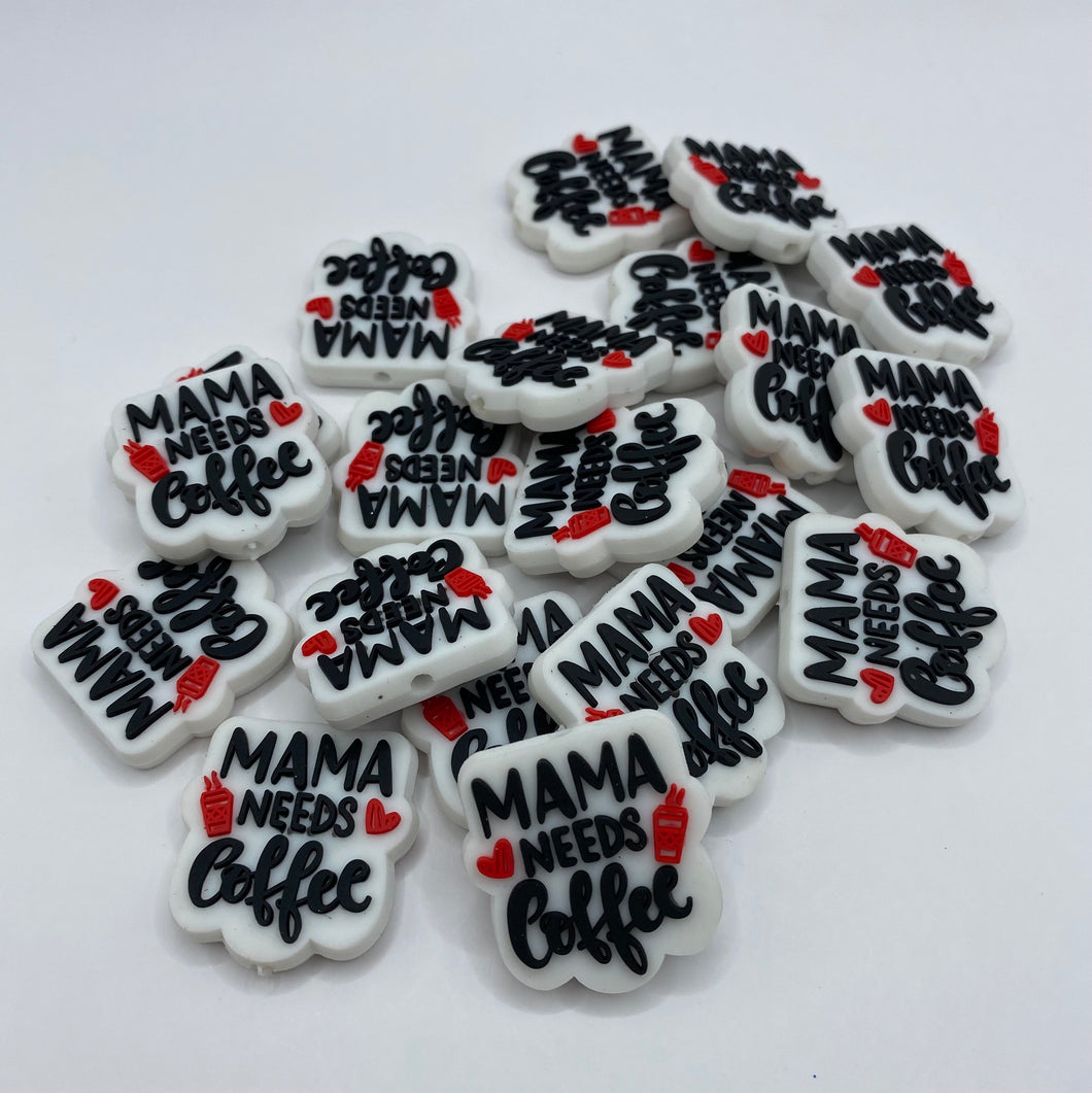 Mama Needs Coffee Silicone Focal Bead