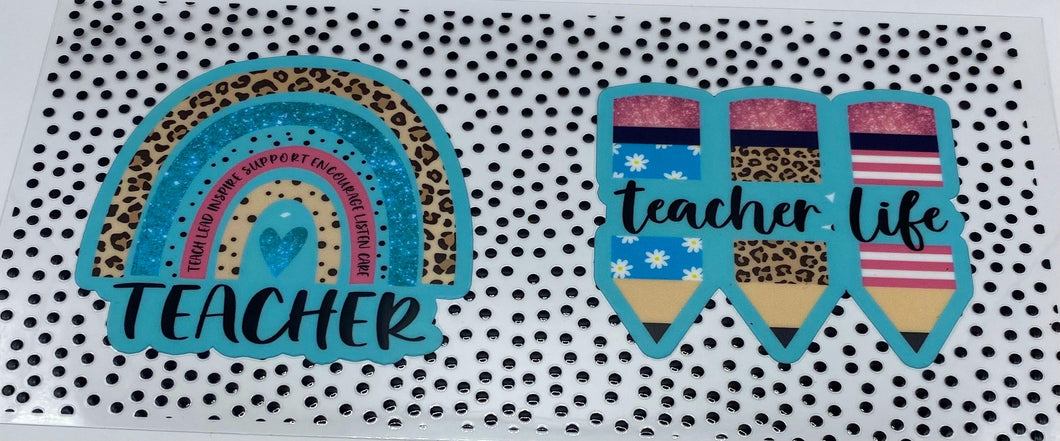 Teacher Life  UV DTF 16oz cup wrap - double sided - Permanent Decal - Ready to apply