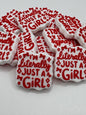 I’m Literally Just A Girl Silicone Focal Bead
