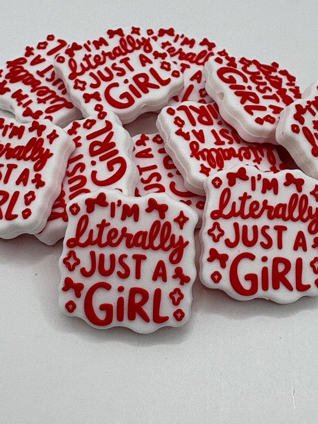 I’m Literally Just A Girl Silicone Focal Bead