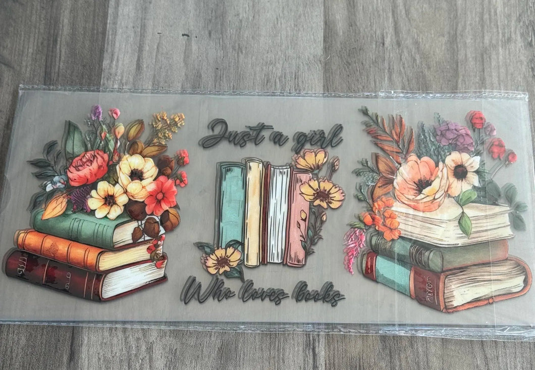 Just A Girl Who Loves Books UV DTF 16oz cup wrap - double sided - Permanent Decal - Ready to apply
